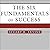 The Six Fundamentals of Success: The Rules for Getting It Right for Yourself and Your Organization