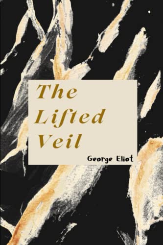 The Lifted Veil