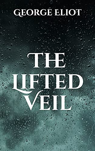 The Lifted Veil