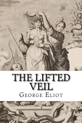 The Lifted Veil