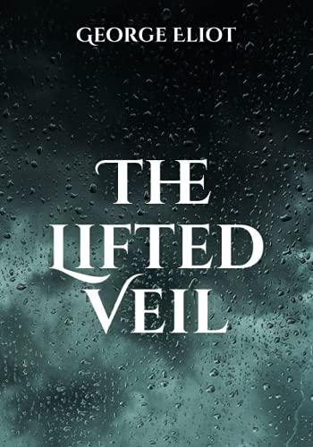 The Lifted Veil