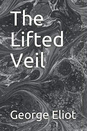The Lifted Veil