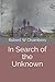 In Search of the Unknown