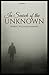 In Search of the Unknown Illustrated