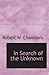 In Search of the Unknown