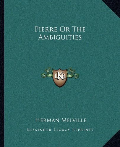 Pierre Or The Ambiguities