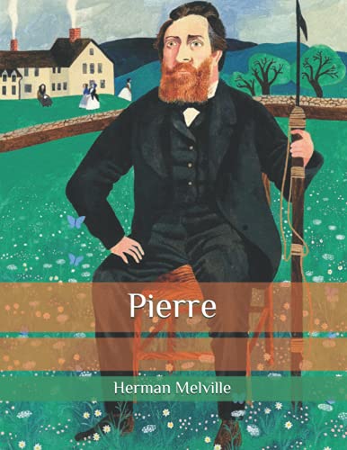 Pierre: The Ambiguities, Sea Adventures Fiction, Large Print