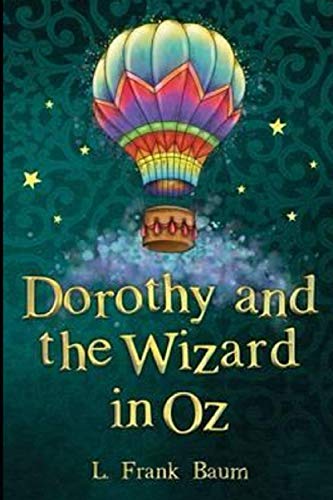 DOROTHY AND THE WIZARD IN OZ
