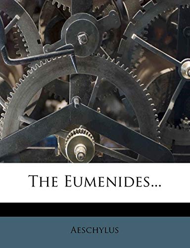 The Eumenides...