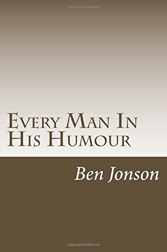 Every Man In His Humour