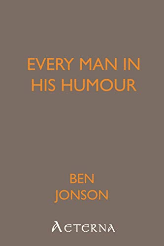 Every Man in His Humour