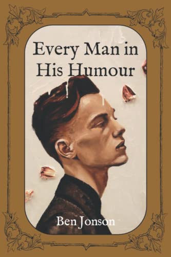 Every Man in His Humour