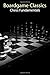 Boardgame Classics: Chess Fundamentals: illustrated