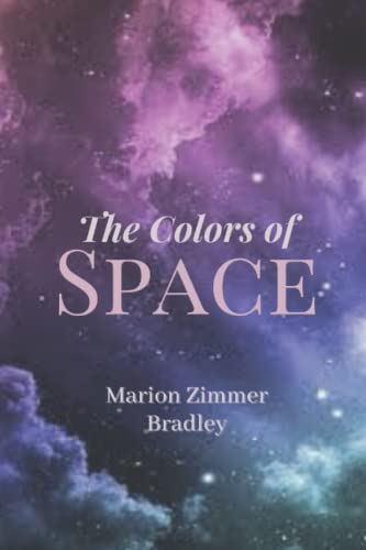 The Colors of Space: Original Classics and Annotated