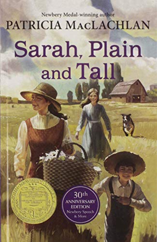 PATHWAYS: GRADE 3 SARAH PLAIN AND TALL TRADE BOOK