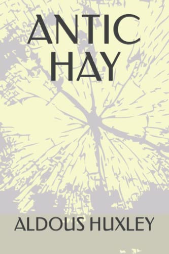 ANTIC HAY