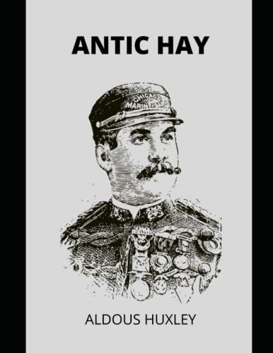 ANTIC HAY