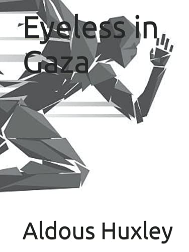 Eyeless in Gaza