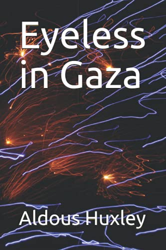 Eyeless in Gaza