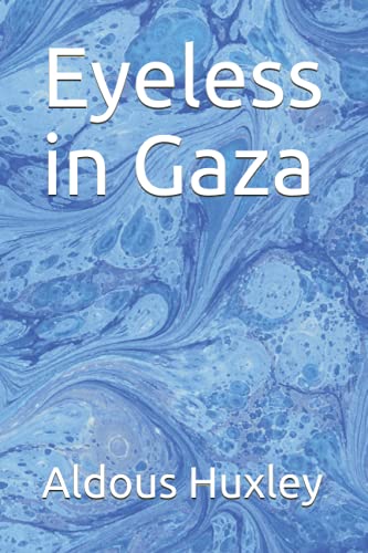 Eyeless in Gaza