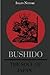 Bushido the Soul of Japan b...