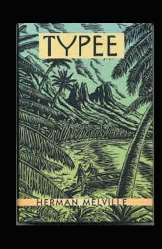 Typee illustrated edition
