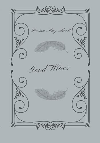 Good Wives: The Ultimate Book Club Edition