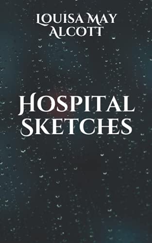 Hospital Sketches