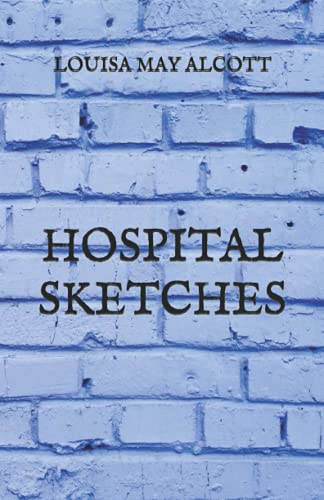 Hospital Sketches