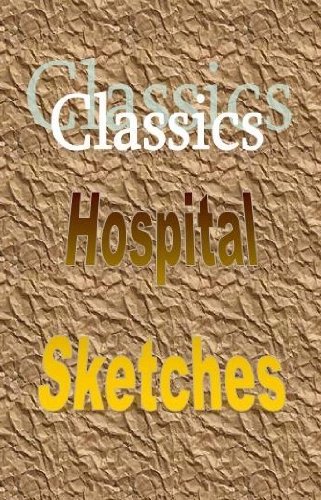 Hospital Sketches