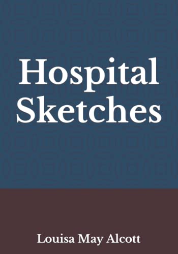 Hospital Sketches