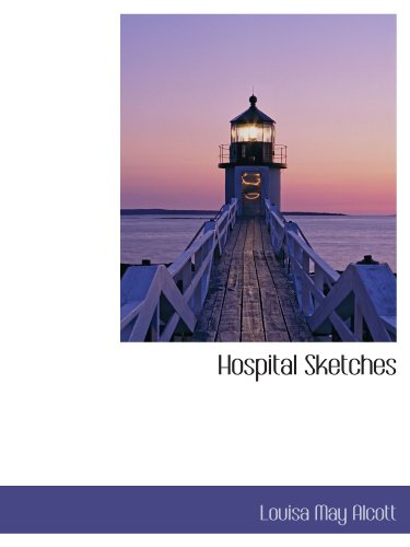Hospital Sketches