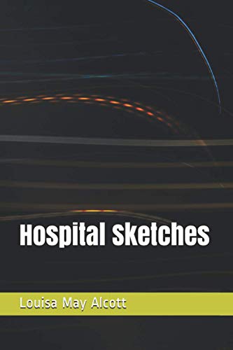 Hospital Sketches