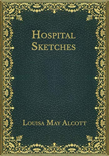 Hospital Sketches