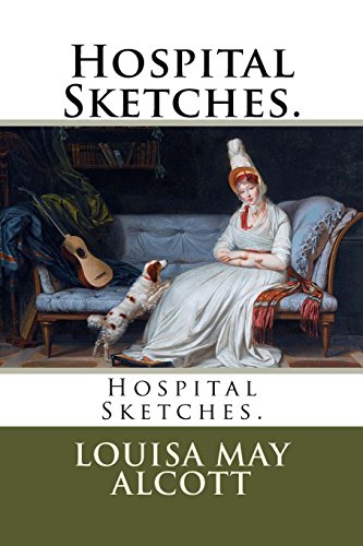 Hospital Sketches.