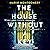 The House Without A Key