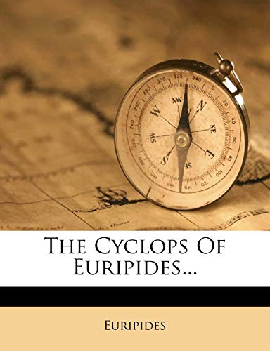 The Cyclops Of Euripides...
