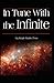 "In Tune with the Infinite Book by Ralph Waldo Trine illustrated Edition