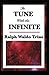 In Tune with The Infinite Book By Ralph Waldo Trine :Illustrated Edition