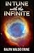 "In Tune with the Infinite Book by Ralph Waldo Trine : Illustrated Edition