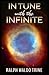 In Tune with The Infinite Book By Ralph Waldo Trine: Illustrated Edition
