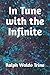 In Tune with the Infinite