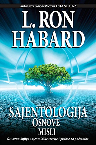 SCIENTOLOGY: THE FUNDAMENTALS OF THOUGHT
