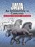 Java: AND Experiments in Java An Introductory Lab Manual: An Introduction to Computing