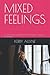 MIXED FEELINGS: A world-wide published author read in twenty languages