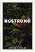 Nostromo: A Tale of the Seaboard
