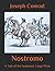 Nostromo: A Tale of the Seaboard: Large Print
