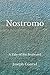 Nostromo: A Tale of the Seaboard (Aberdeen Classics Collection)