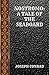 NOSTROMO: A TALE OF THE SEABOARD: BY JOSEPH CONRAD (CLASSIC BOOKS)