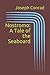 Nostromo: A Tale of the Seaboard